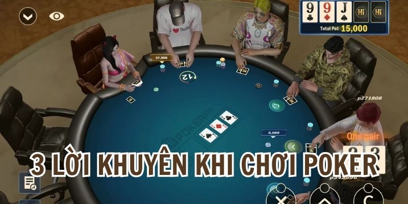 Hi Poker 3D F8BET: Trải nghiệm xì tố như ở Las Vegas 7 3 lời khuyên dành cho tân thủ về xì tố 3D